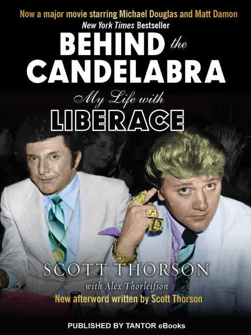 Title details for Behind the Candelabra by Scott Thorson - Wait list